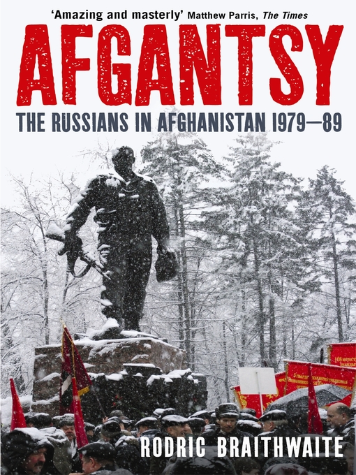Title details for Afgantsy by Rodric Braithwaite - Available